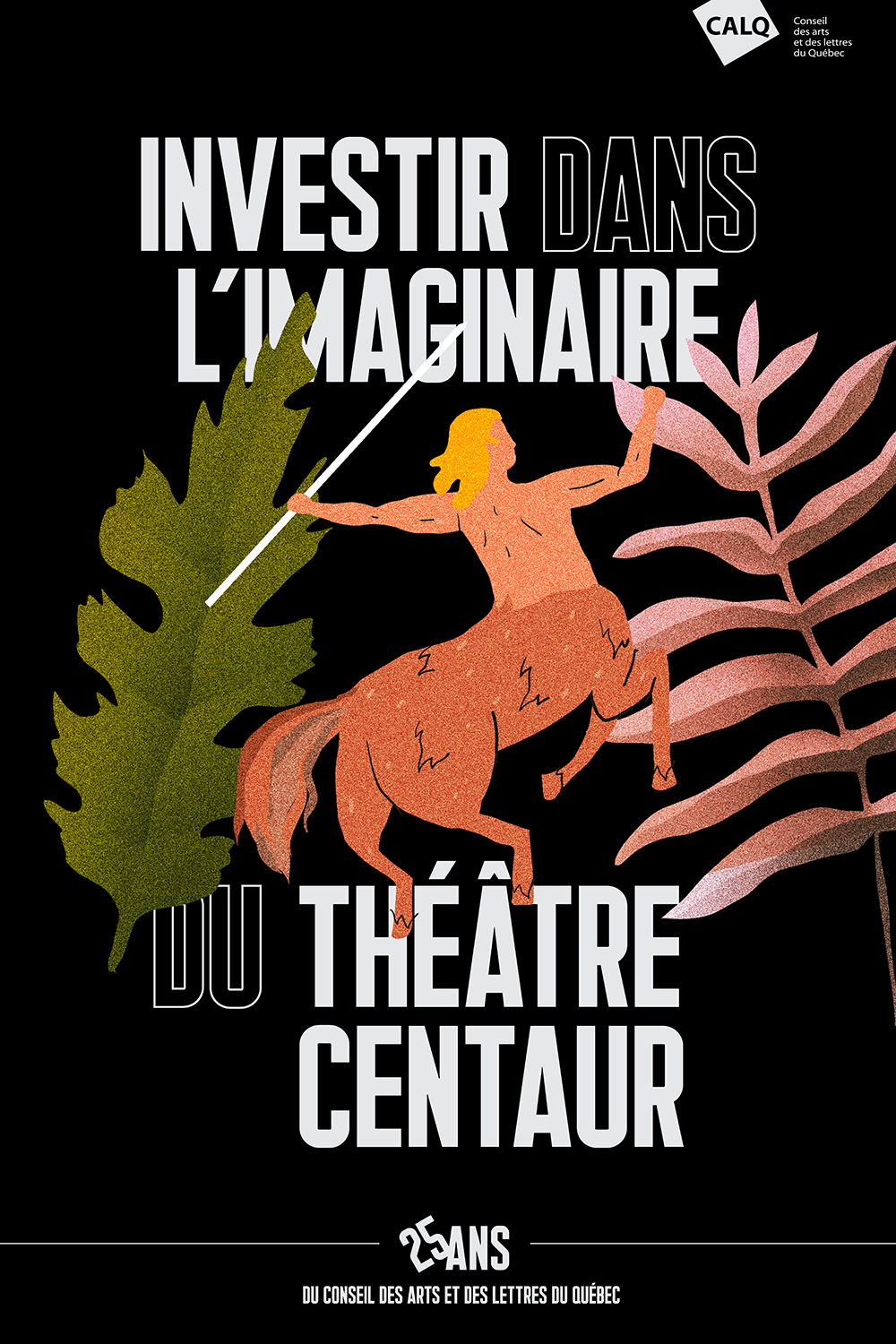 Investir dans l'imaginaire du Théâtre Centaur